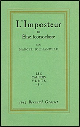 L'Imposteur ou Elise Iconoclaste